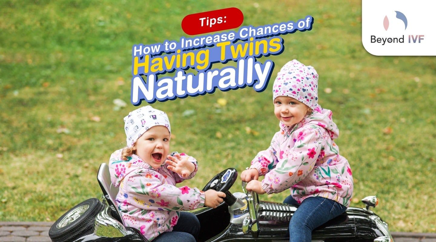 Tips: How To Increase Chances Of Having Twins Naturally